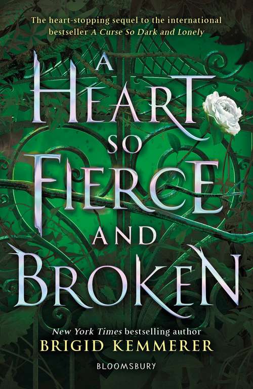 Book cover of A Heart So Fierce and Broken (The Cursebreaker Series)