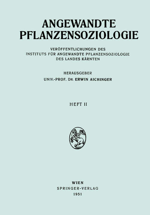 Book cover of Angewandte Pflanzensoziologie (1951) (Angewandte Pflanzensoziologie #2)