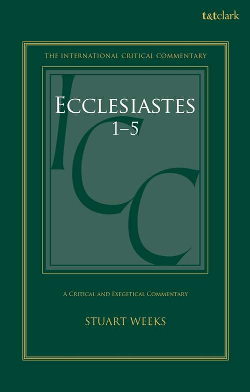 Book cover of Ecclesiastes 1-5: A Critical and Exegetical Commentary (International Critical Commentary) (PDF)