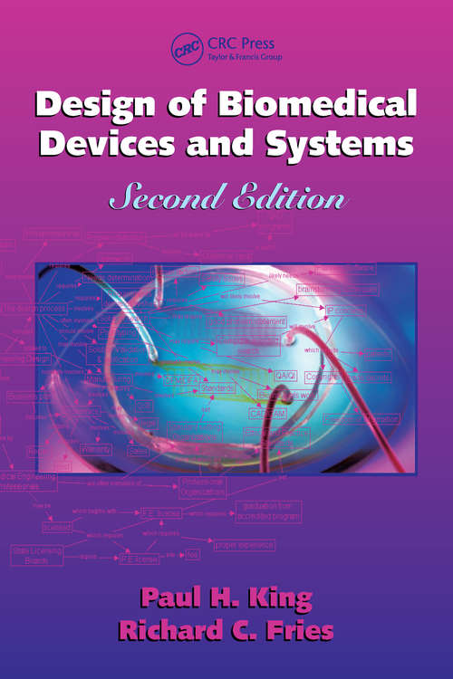 Book cover of Design of Biomedical Devices and Systems Second edition