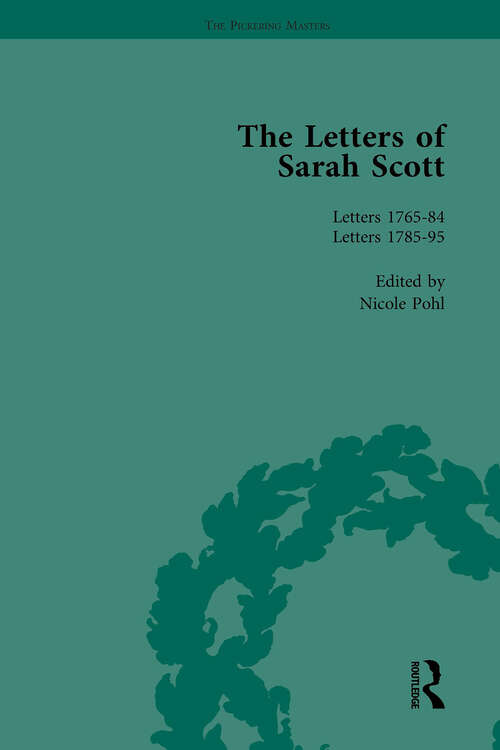 Book cover of The Letters of Sarah Scott Vol 2 (The\pickering Masters Ser.)