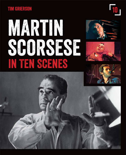 Book cover of Martin Scorsese in 10 Scenes