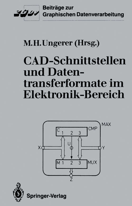 Book cover of CAD-Schnittstellen und Datentransferformate im Elektronik-Bereich (1987) (Beiträge zur Graphischen Datenverarbeitung)