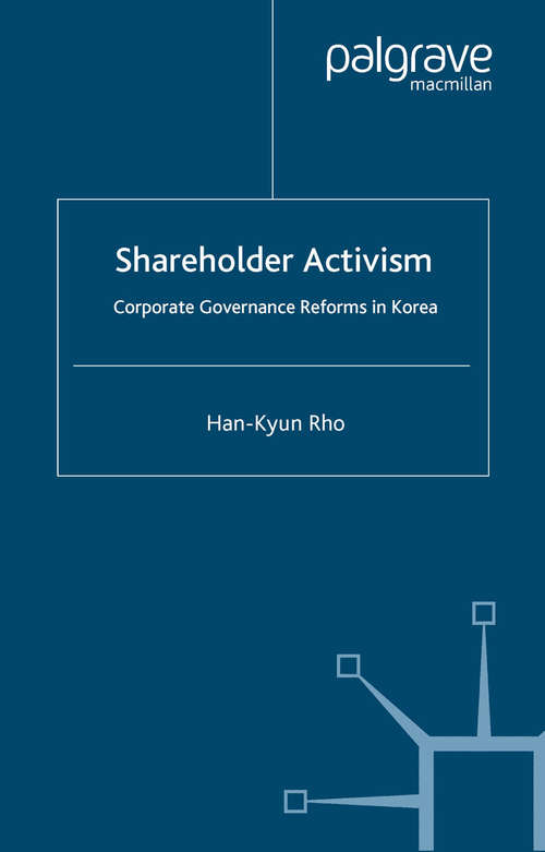 Book cover of Shareholder Activism: Corporate Governance and Reforms in Korea (2007)