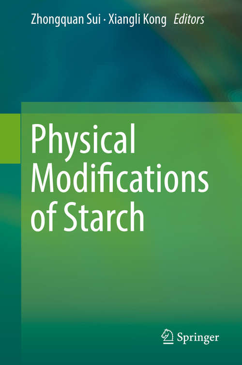 Book cover of Physical Modifications of Starch