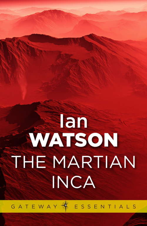 Book cover of The Martian Inca (Gateway Essentials)