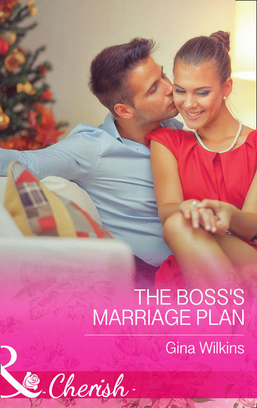 Book cover of The Boss's Marriage Plan: Betting On The Maverick The Boss's Marriage Plan The Puppy Proposal (ePub edition) (Proposals & Promises #2)