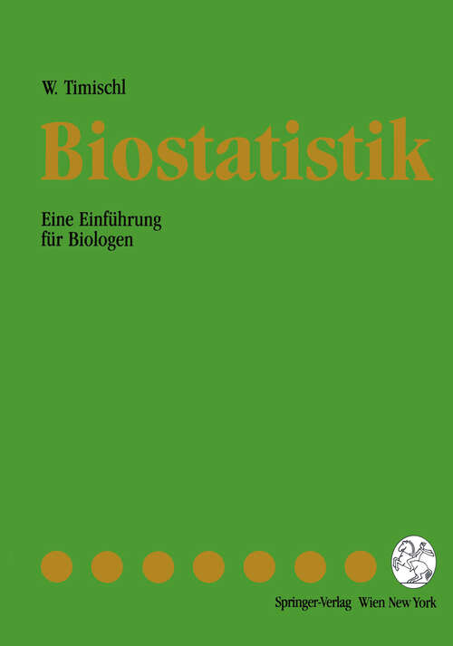 Book cover of Biostatistik: Eine Einführung für Biologen (1990)