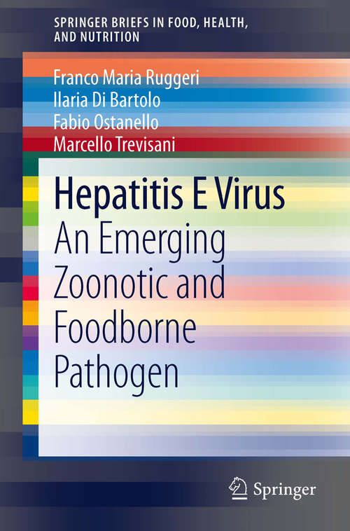 Book cover of Hepatitis E Virus: An Emerging Zoonotic and Foodborne Pathogen (2013) (SpringerBriefs in Food, Health, and Nutrition)