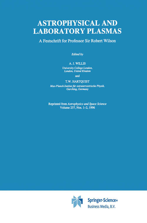 Book cover of Astrophysical and Laboratory Plasmas: A Festschrift for Professor Sir Robert Wilson (1996)