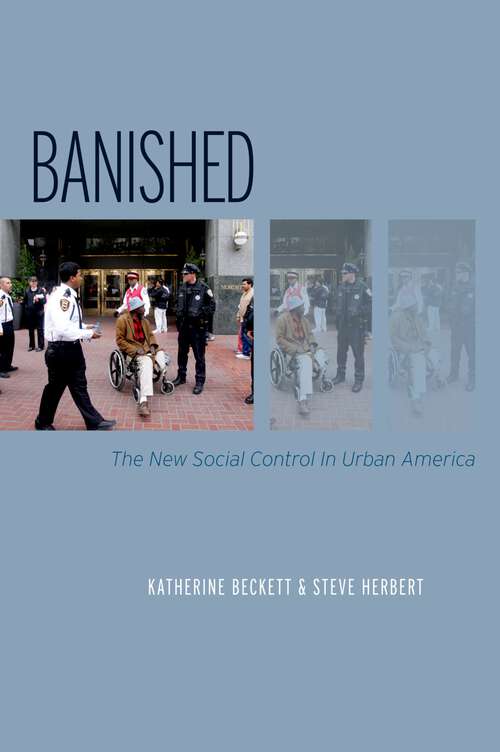 Book cover of Banished: The New Social Control In Urban America (Studies in Crime and Public Policy)