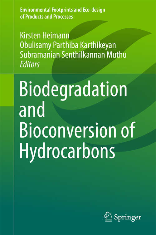 Book cover of Biodegradation and Bioconversion of Hydrocarbons (Environmental Footprints and Eco-design of Products and Processes)