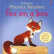 Book cover of Fox On A Box (PDF) (Phonics Readers Ser.)