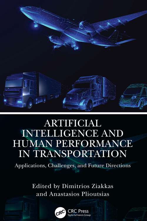 Book cover of Artificial Intelligence and Human Performance in Transportation: Applications, Challenges, and Future Directions