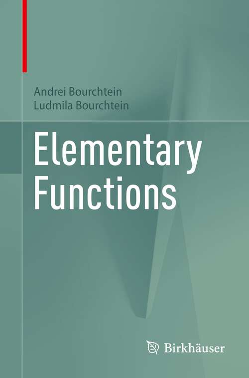 Book cover of Elementary Functions (1st ed. 2023)