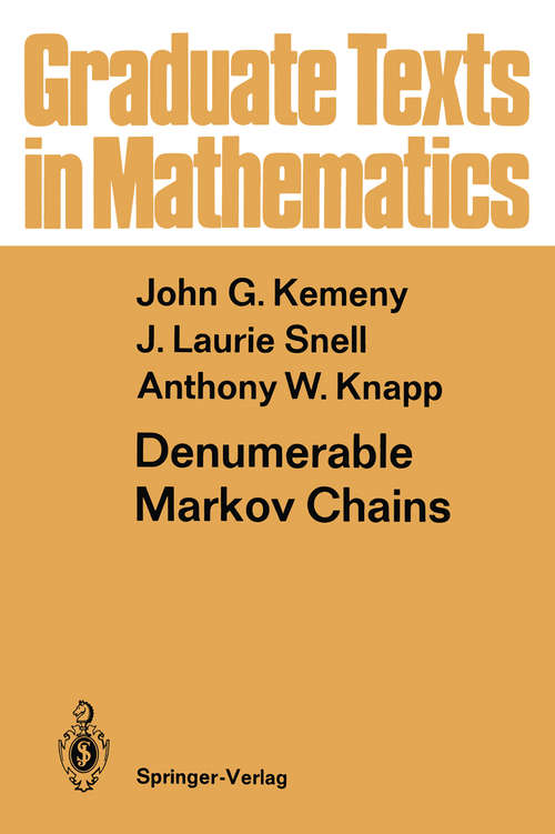 Book cover of Denumerable Markov Chains: with a chapter of Markov Random Fields by David Griffeath (2nd ed. 1976) (Graduate Texts in Mathematics #40)