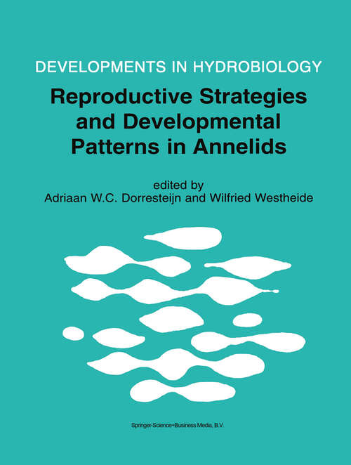 Book cover of Reproductive Strategies and Developmental Patterns in Annelids (1999) (Developments in Hydrobiology #142)