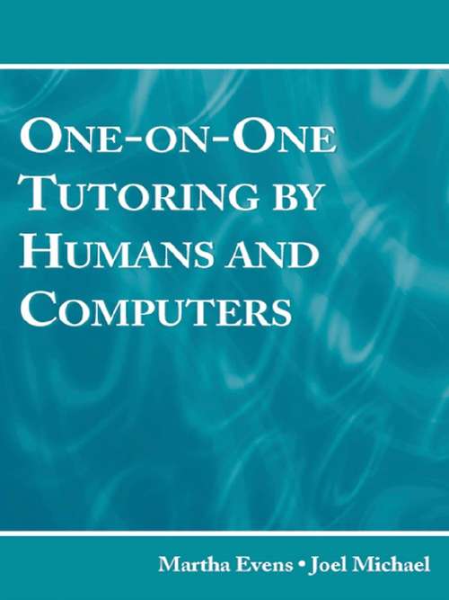 Book cover of One-on-One Tutoring by Humans and Computers