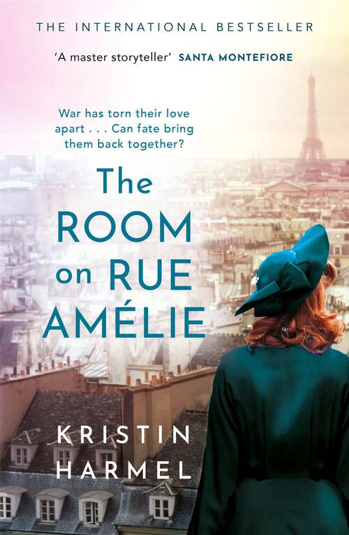 Book cover of The Room on Rue Amelie: A powerful novel of fate, resistance, and family by a New York Times bestselling author