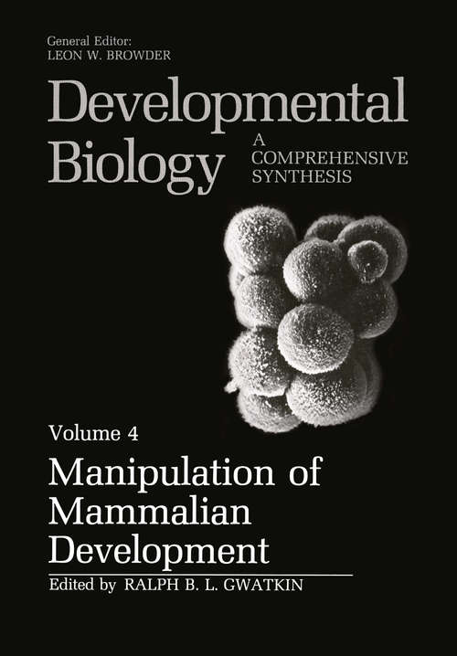 Book cover of Manipulation of Mammalian Development (1986) (Developmental Biology #4)