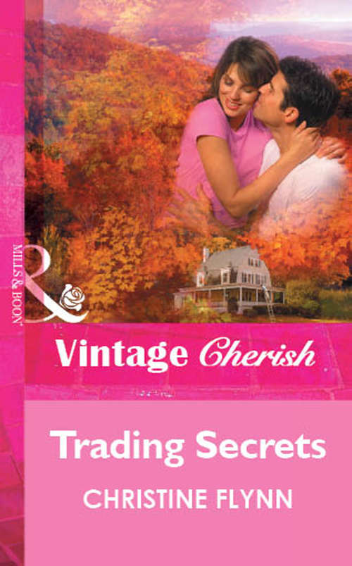 Book cover of Trading Secrets (ePub First edition) (Mills And Boon Vintage Cherish Ser. #1678)