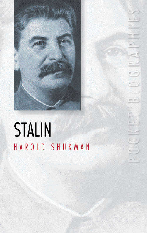 Book cover of Stalin: Triumph And Tragedy (Sutton Pocket Biographies Ser.)
