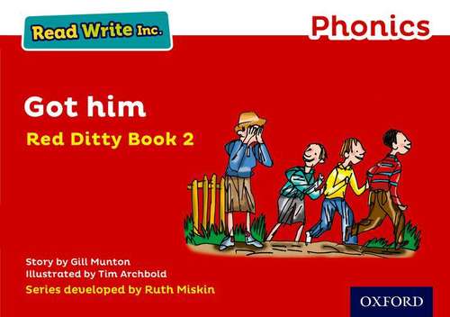 Book cover of Read Write Inc. Phonics: Red Ditty Book 2 Got Him (Read Write Inc Ser.)