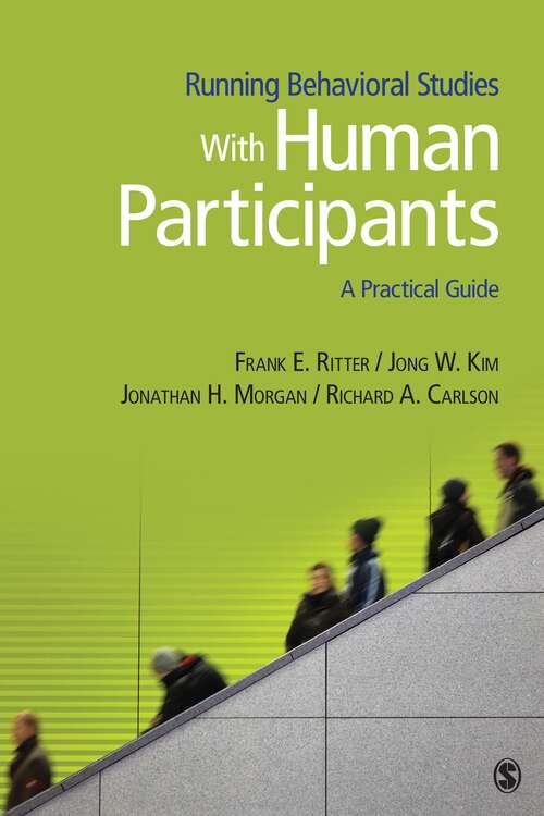 Book cover of Running Behavioral Studies With Human Participants: A Practical Guide