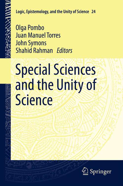 Book cover of Special Sciences and the Unity of Science (2012) (Logic, Epistemology, and the Unity of Science #24)