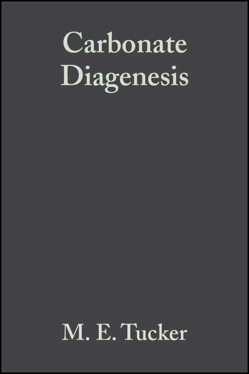 Book cover of Carbonate Diagenesis (International Association Of Sedimentologists Series #69)