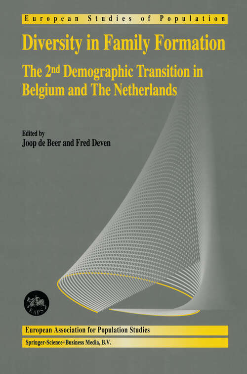 Book cover of Diversity in Family Formation: The 2nd Demographic Transition in Belgium and The Netherlands (2000) (European Studies of Population #8)