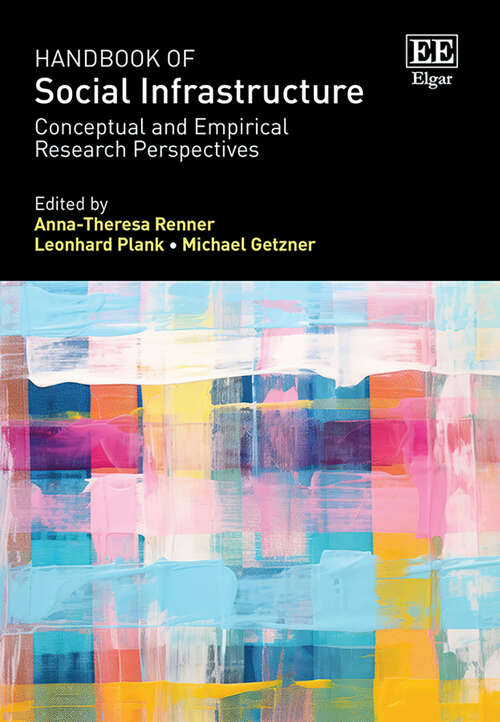 Book cover of Handbook of Social Infrastructure: Conceptual and Empirical Research Perspectives
