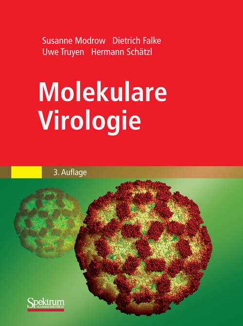 Book cover of Molekulare Virologie (3. Aufl. 2010)