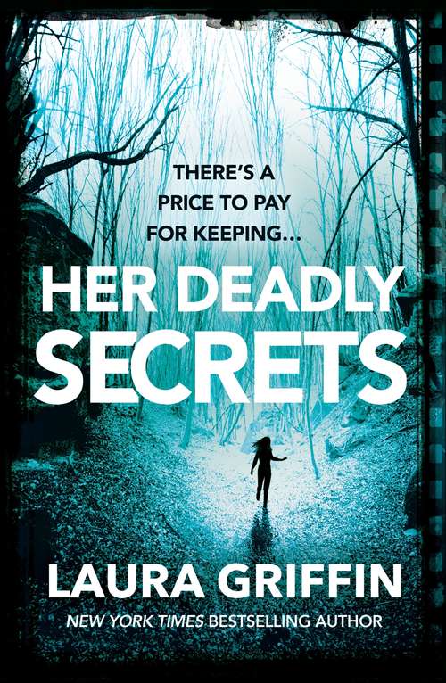 Book cover of Her Deadly Secrets: A thrilling novel filled with suspenseful twists and turns