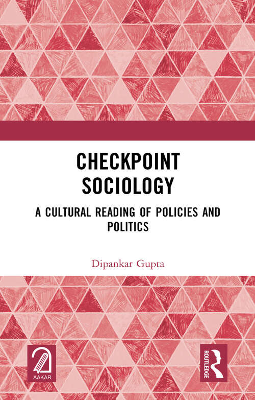 Book cover of Checkpoint Sociology: A Cultural Reading of Policies and Politics