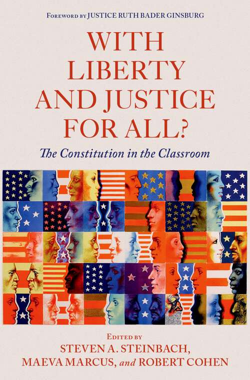 Book cover of With Liberty and Justice for All?: The Constitution in the Classroom