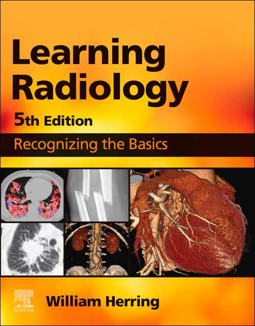 Book cover of Learning Radiology E-Book: Learning Radiology E-Book (5)