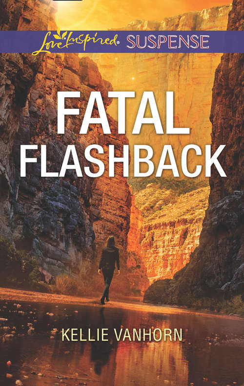 Book cover of Fatal Flashback (ePub edition) (Mills And Boon Love Inspired Suspense Ser.)