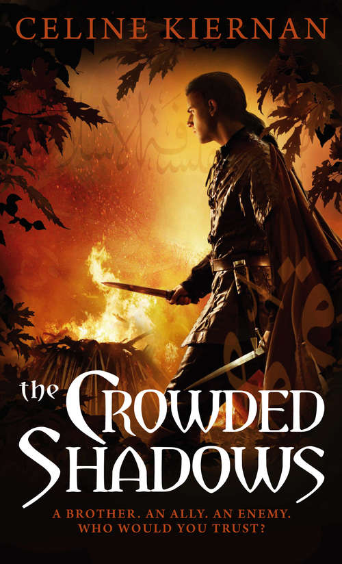 Book cover of The Crowded Shadows: The Moorehawke Trilogy: Book Two (Moorehawke Trilogy #2)