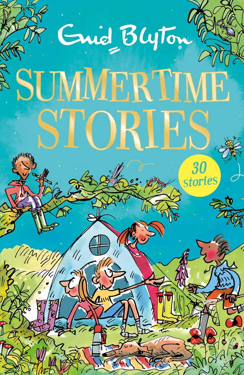 Book cover of Summertime Stories: Contains 30 classic tales (Bumper Short Story Collections)