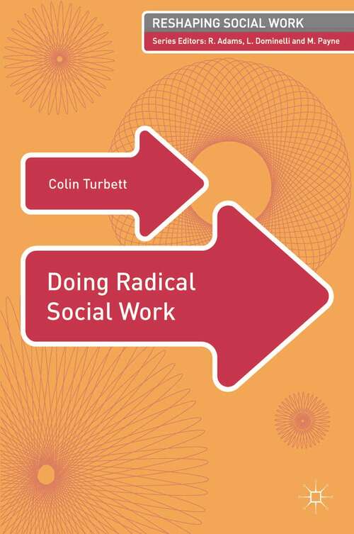 Book cover of Doing Radical Social Work (Reshaping Social Work)