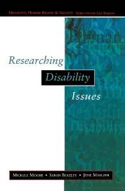 Book cover of Researching Disability Issues (UK Higher Education OUP  Humanities & Social Sciences Health & Social Welfare)