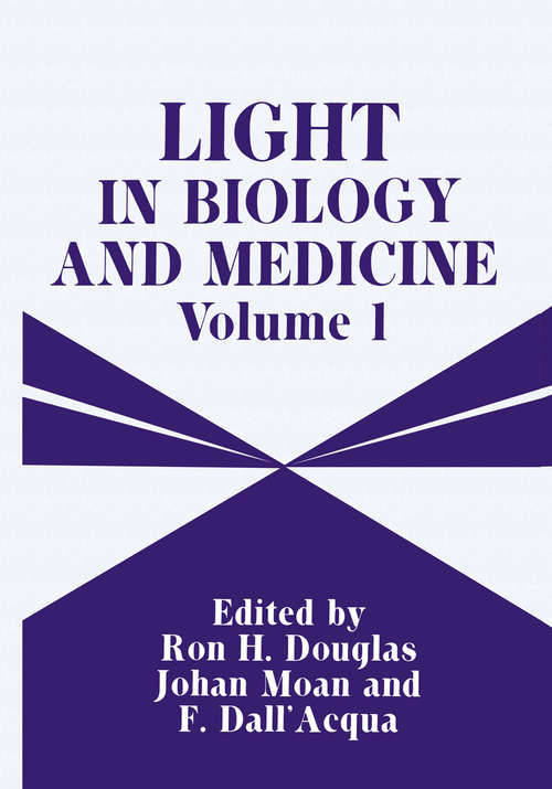 Book cover of Light in Biology and Medicine: Volume 1 (1988)