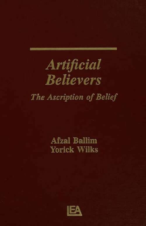 Book cover of Artificial Believers: The Ascription of Belief