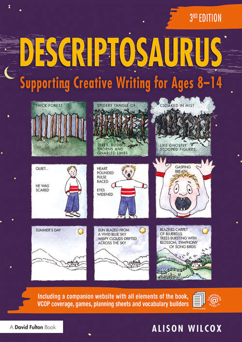 Book cover of Descriptosaurus: Supporting Creative Writing for Ages 8–14 (3)