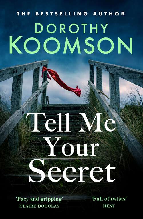 Book cover of Tell Me Your Secret: the absolutely gripping page-turner from the bestselling author