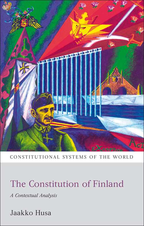 Book cover of The Constitution of Finland: A Contextual Analysis (Constitutional Systems of the World)