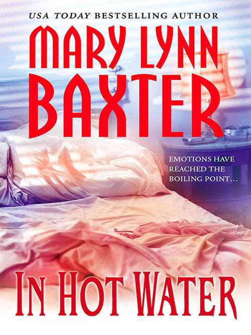 Book cover of In Hot Water (ePub First edition) (Mira Ser.)