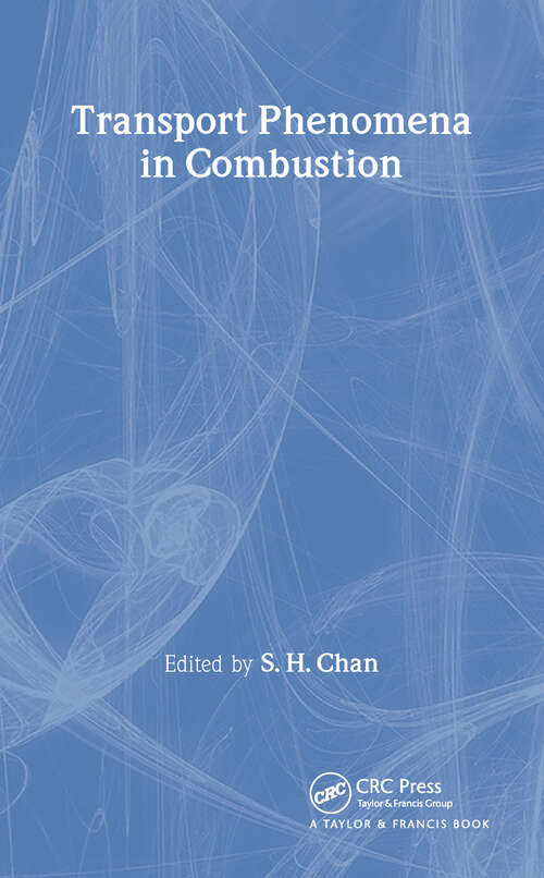 Book cover of Transport Phenomena In Combustion