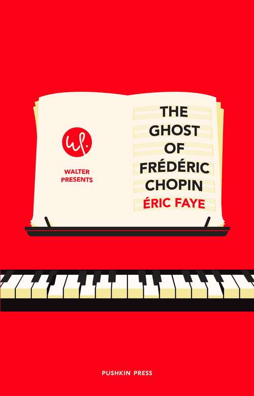 Book cover of The Ghost of Frédéric Chopin